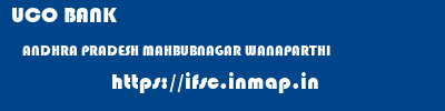 UCO BANK  ANDHRA PRADESH MAHBUBNAGAR WANAPARTHI   ifsc code